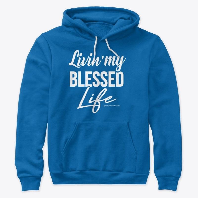 Livin' My Blessed Life Design